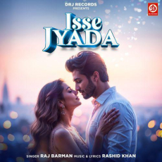 Isse Jyada Mp3 Isse Jyada Mp3